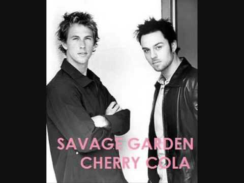 Cherry Cola - Savage Garden