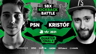 PSn Second Round (3) - PSn vs Kristóf | Quarterfinal 4 | SBX KBB21: LOOPSTATION EDITION