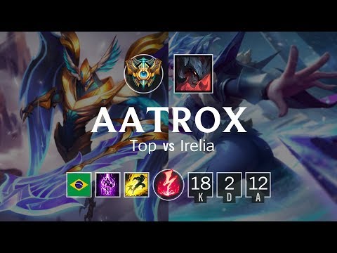 Aatrox Top vs Irelia - BR Master Patch 8.24