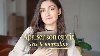 Commencer le journaling et l’écriture | Pour se sentir mieux et s’apaiser