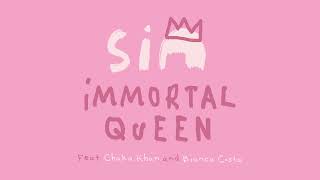 Lirik Immortal Queen -  Sia feat. Chaka Khan & Bianca Costa