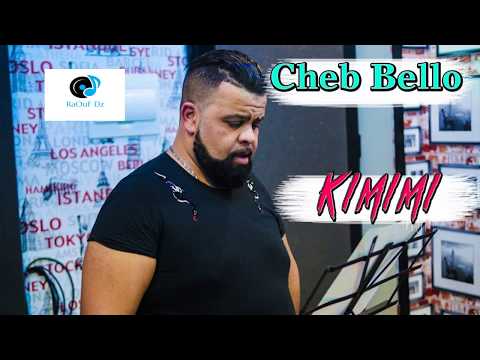 Cheb Bello rai jdid 2019  Kimimi 👊🧡💜kimimi