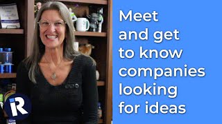 Meet and Get to Know Companies Looking For Ideas