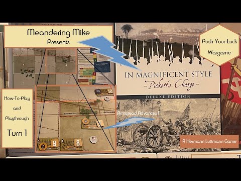 How-to-Play In Magnificent Style - Pickett's Charge