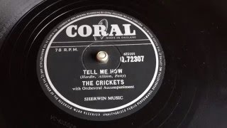 Buddy Holly & The Crickets - Tell Me How - 78 rpm - Coral Q72307
