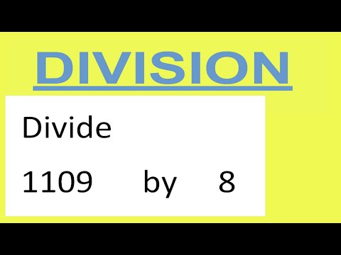 Divide     1109      by     8