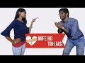 Wife Ho Toh Aisi