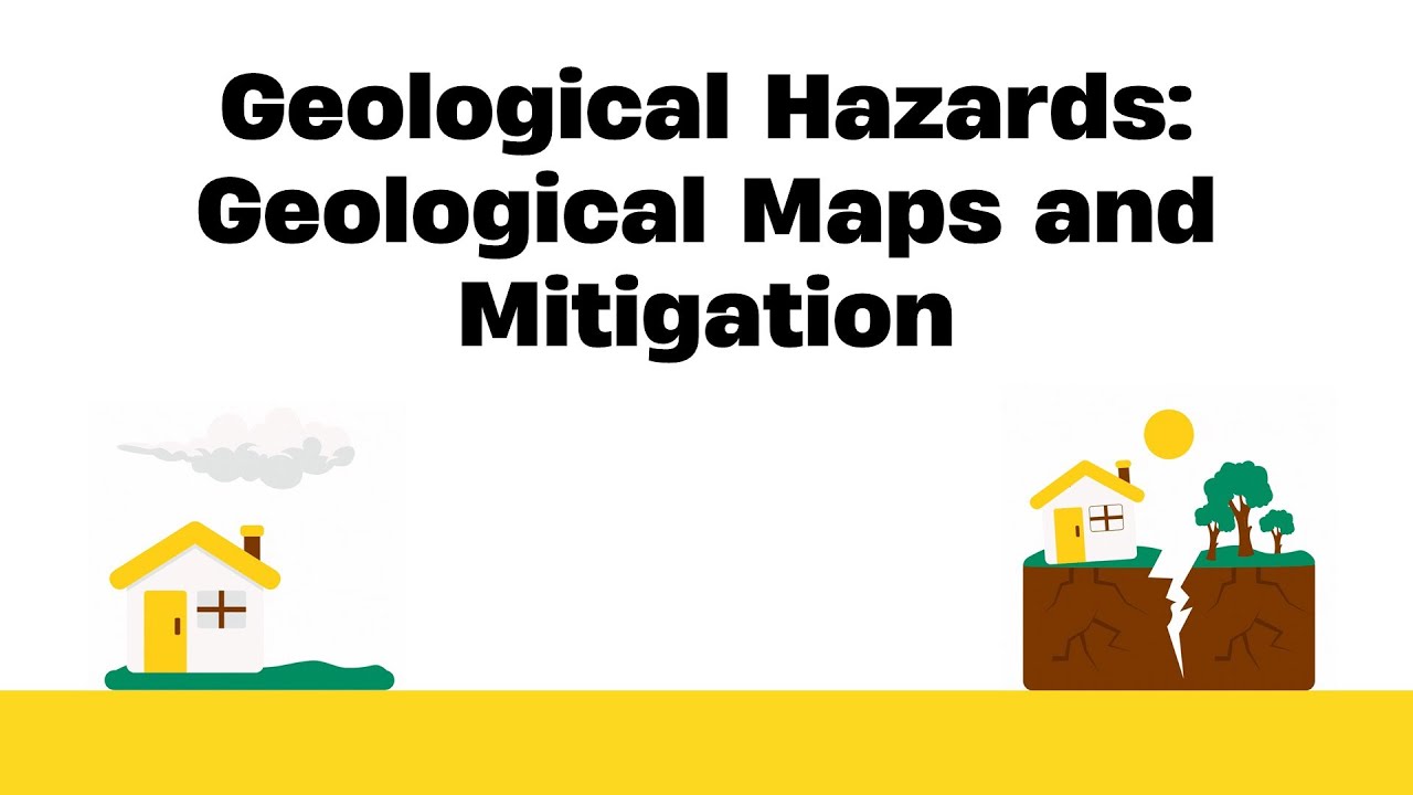 Geological Hazards: Geological Maps and Mitigation | DRRR