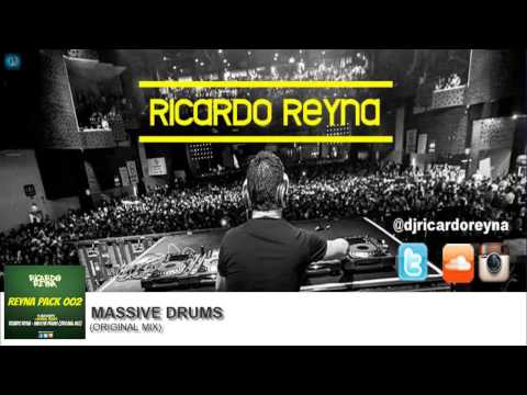 Ricardo Reyna - Massive Drums (Original Mix)