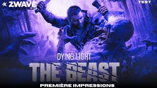 Dying Light : The Beast - Première impressions / Avis !