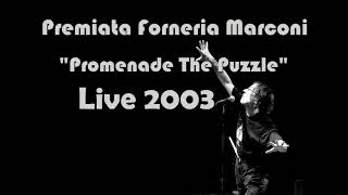 PFM - Promenade The Puzzle - Live 2003