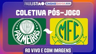 PALMEIRAS X MIRASSOL - COLETIVA PÓS-JOGO | PAULISTÃO CASAS BAHIA 2026