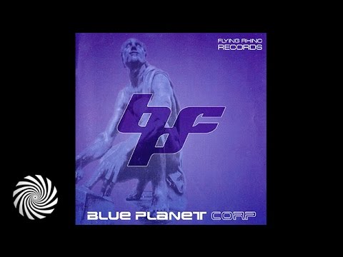 Blue Planet Corporation - Blue Planet [Full Album]