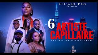 ARTISTE CAPILLAIRE EPISODE 6 [Film congolais] Bel-Art Prod mars 2026