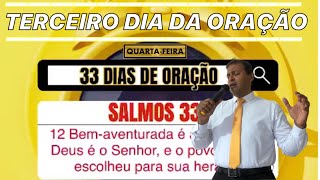 ORAO DO SALMO 33 DE 10 DE NOVEMBRO DE 2021