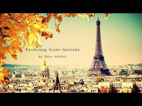 "Faubourg Saint-Antoine" by Shiro SAGISU ― SHIRO'S SONGBOOK 'Xpressions'