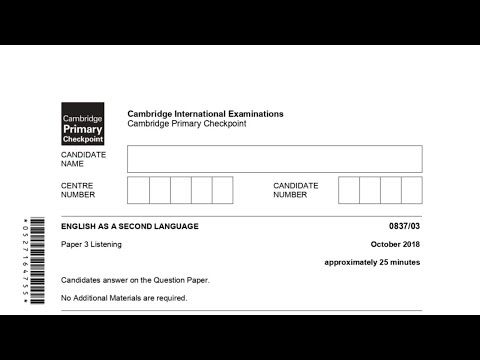 Cambridge Checkpoint ESL Listening October 2018 Part 1-4