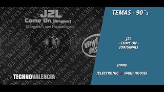 TEMAS: J2L Come On (Original)