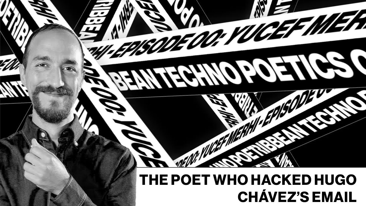 Yucef Merhi — Caribbean Techno Poetics