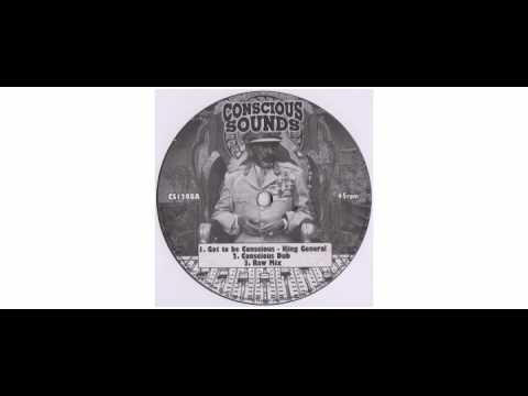 King General / Jacin - Got To Be Conscious - 12" - Conscious Sounds