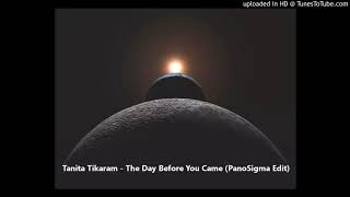 Tanita Tikaram - The Day Before You Came (PanoSigma Edit)