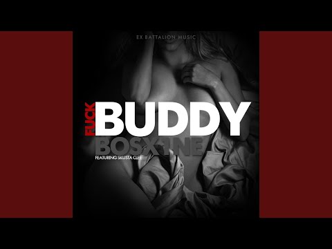 Fuck Buddy (feat. Skusta Clee)