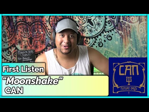 CAN- Moonshake REACTION & REVIEW
