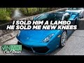 Ich Habe Einen Lambo An Den Typen Verkauft Von Dem Ich Meine Knie Gekauft Habe