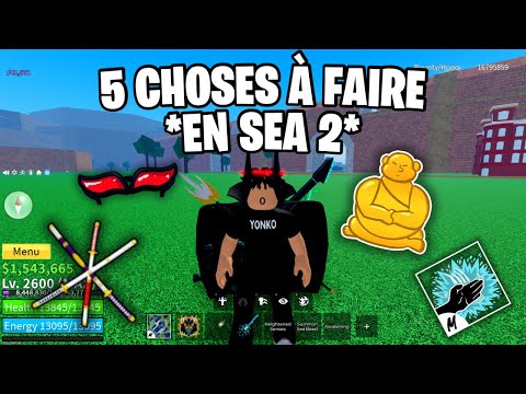 Top 5 Must-Do Things in the Second Sea - Blox Fruits