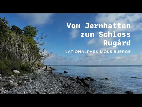 🇩🇰 Mols Bjerge - Vom Jernhatten zum Schloss Rugård