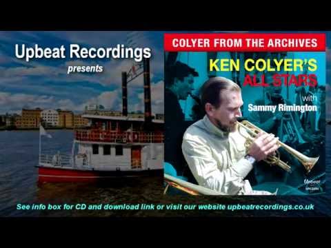 COLYER FROM THE ARCHIVES - Ken Colyer's All Stars featuring Sammy Rimington