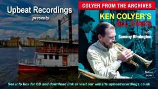 COLYER FROM THE ARCHIVES - Ken Colyer's All Stars featuring Sammy Rimington