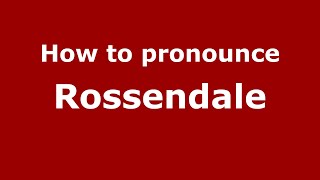 How to pronounce Rossendale