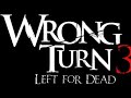 Wrong Turn 3 Left For Dead 2009 Movie Explained Story Tom Frederic Janet Montgomery Review
