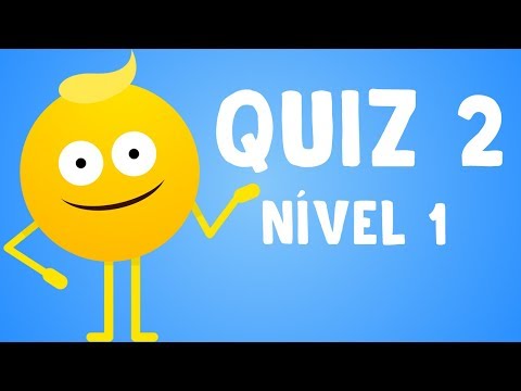 NÍVEL 1 - QUIZ 2  + RESPOSTAS DA AULA 10