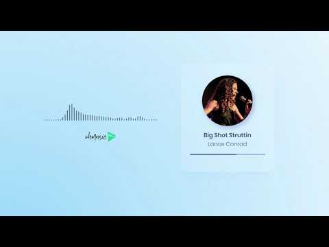 Big shot struttin | wemusic