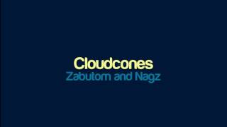 Zabutom and Nagz - Cloudcones