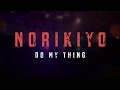 NORIKIYO live − DO MY THING