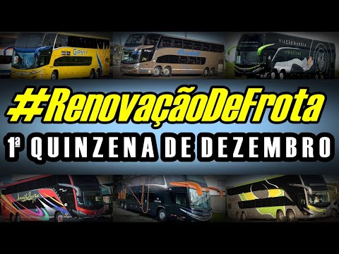 #RenovaçãoDeFrota | 1ª Quinzena de Dezembro