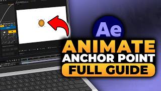 Animate Anchor Point After Effects (FAST & EASY) | 100% WORKS | NO Yapping, To The Point!