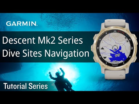 Tutorial - Descent Mk2 Series: Dive Sites Navigation