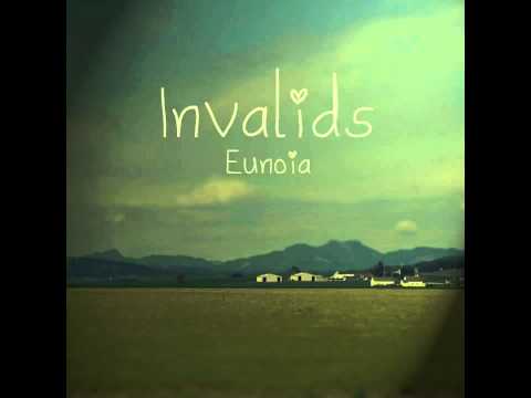Invalids - Eunoia - 03 Diastole