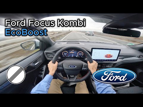 2025 Ford Focus Kombi 1.0 Turbo EcoBoost Hybrid (155 hp) - POV Test drive On the German Autobahn