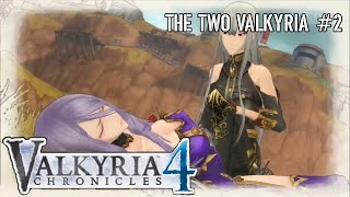 CHOSEN AND UNCHOSEN! - Valkyria Chronicles 4 | The Two Valkyria Part 2