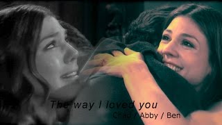 Chad / Abby / Ben // The way I loved you