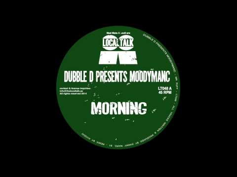 Dubble D Presents Moodymanc - Morning (12'' - LT048, Side A) 2014