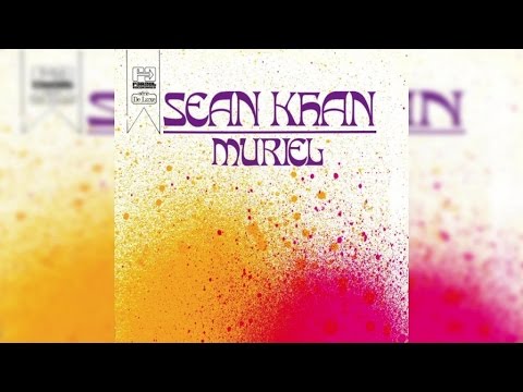 Sean Khan - Muriel (Full Album Stream)