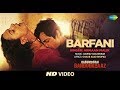 Barfani | Babumoshai Bandookbaaz | Nawazuddin Siddiqui | Armaan Malik | Bidita Bag | Divya Dutta