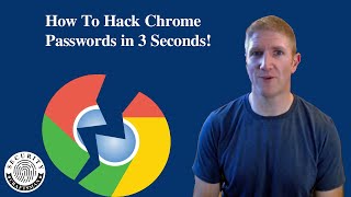 How to Hack Chrome Passwords in 3 Seconds