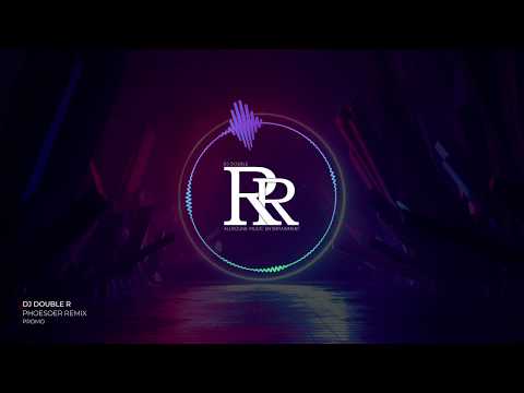 Promo | Phoesoer Remix